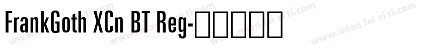FrankGoth XCn BT Reg字体转换